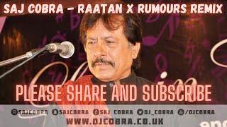 RAATAN  RUMOURS  ATTAULLAH KHAN  GREGORY ISAACS  SAJ COBRA  THE LATEST REMIX 2021 [upl. by Araas231]