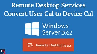 Convert User Cal to Device Cal  Convert RDS User to Device CALs Without Any Cost Or Software [upl. by Oilla]