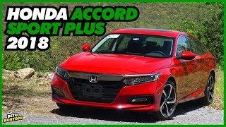 Honda Accord Sport 2018 a prueba [upl. by Waal135]