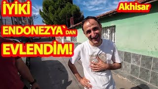 MANİSA ARTIK BENİ TANIYORİYİKİ ENDONEZYADAN EVLENDİMendonezya [upl. by Ormiston]