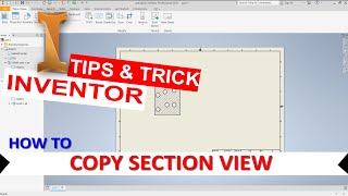 Inventor How To Copy Section View [upl. by Kokoruda615]