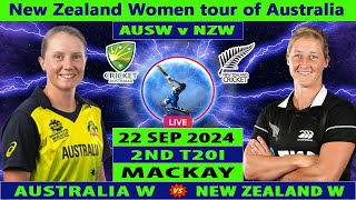 Australia Women vs New Zealand Women  AUS W vs NZ W  2nd Women T20 Match  Cricket Info Live [upl. by Otte730]