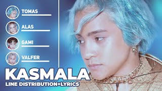 ALAMAT — kasmala Line Distribution  Lyrics Color Coded 1080p 60fps [upl. by Togram687]