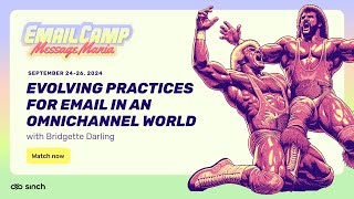 Evolving practices for email in an multichannel world  Email Camp 2024 [upl. by Haiacim]