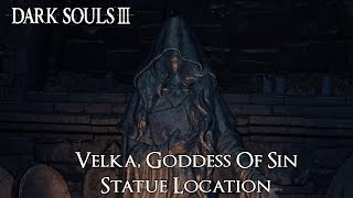 Dark Souls 3  Velka Goddess Of Sin Additional Information In The Description [upl. by Kerrill171]