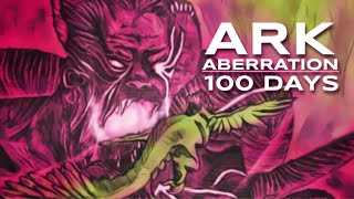 I Survived 100 Days of Aberration  ARK Survival Evolved [upl. by Olia]