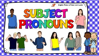 LECCIÓN 1 CÓMO USAR LOS PRONOMBRES PERSONALES EN INGLÉS  EXPLICACIÓN DE LOS SUBJECT PRONOUNS [upl. by Duke]