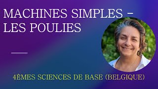 Physique Secondaire  Machines Simples Les poulies [upl. by Elad]