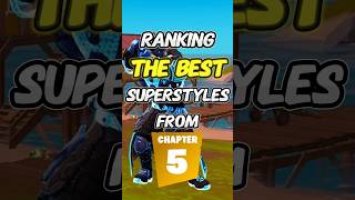 What is the Best Super Style in Fortnite Chapter 5 [upl. by Sol]