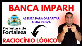 GABARITANDO RACIOCÍNIO LÓGICO 😎 BANCA IMPARH [upl. by Adnical294]