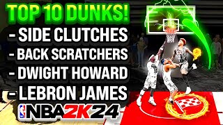 THE TOP 10 MOST OVERPOWERED DUNK PACKAGES IN NBA 2K24 [upl. by Itsrik]