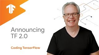 Announcing TensorFlow 20 Coding TensorFlow [upl. by Shinberg150]