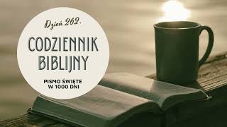 Codziennik Biblijny  dzień 262 Pismo Święte w 1000 dni [upl. by Renruojos]