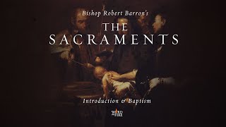 The Sacrament of Baptism [upl. by Assenat]