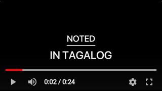 noted in tagalog  ok noted in tagalog [upl. by Nylarac844]