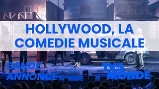 bande annonce Hollywood la comédie musicale sur TV5MONDE FBSM [upl. by Haisa]