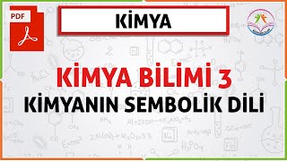 KİMYA BİLİMİ 3 2020 TYTELEMENT VE BİLEŞİKLERİN ÖZELLİKLERİ KİMYANIN SEMBOLİK DİLİ [upl. by Ramaj]