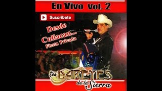 Los Dareyes de la Sierra  Vida Mafiosa En Vivo [upl. by Zacharie]