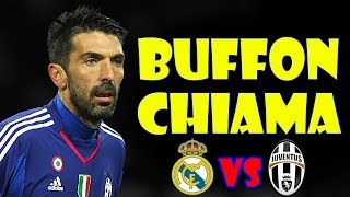 BUFFON CHIAMA IL REAL MADRID E L’ASSOCIAZIONE ARBITRI 📞 [upl. by Bobinette]