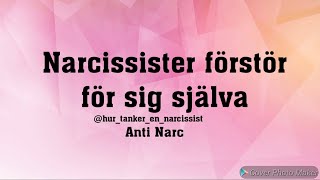 Narcissister förstör för sig själva [upl. by Esmaria379]