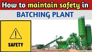 How To Maintain Safety In Batching PlantRMCBatchingPlant [upl. by Selim]