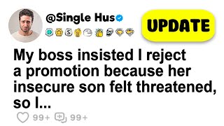 My boss insisted I reject a promotion because her insecure son felt threatened so I [upl. by Asenej361]