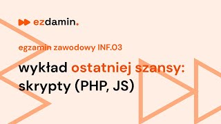 wykład OSTATNIEJ SZANSY potrzebne skrypty do egzaminu zawodowego INF03  ezdaminpl [upl. by Aihsela]