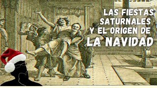 Las fiestas Saturnales y la Navidad  Para Pensar [upl. by Eimme750]