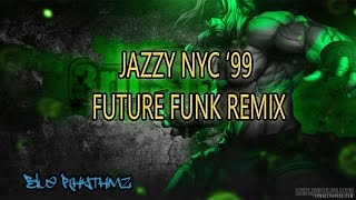 Funky NYC 99 SF3 Jazzy NYC Remix [upl. by Iddo]