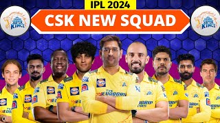 IPL 2024  Chennai Super Kings 2024 Squad  CSK New Players 2024  CSK Team 2024 Players List [upl. by At]