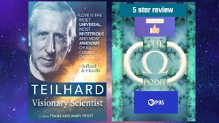 PBS Documentary Teilhard Visionary Scientist 5Star review [upl. by Enileuqkcaj]