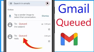 Gmail Queued Email Not Sending  How To Fix Queued Messages In Gmail [upl. by Monson]