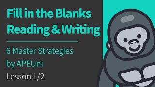 6 Master Strategies for PTE Fill in the Blanks Reading and Writing Tips APEUni Lesson 12 [upl. by Gustave]