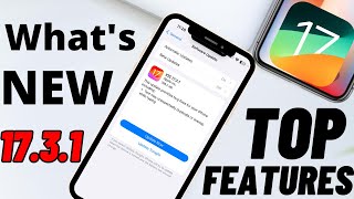 Top Features Of IOS 1731 Whats New In IOS 1731 [upl. by Huei]