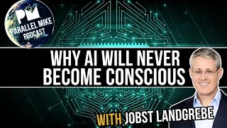 Why AI Will Never Become Conscious  Jobst Langrebe [upl. by Ellerol]