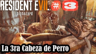 Resident Evil 7  Cap 3 Conseguir la 3ra Cabeza de Perro y Vencer al Papa de Zoe [upl. by Rexford527]