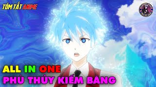 ALL IN ONE  Phù Thủy Kiếm Băng Sẽ Thống Trị Thế Giới  Tóm Tắt Anime  Review Anime [upl. by Annol]