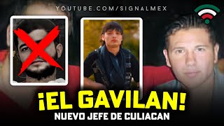 ¡NUEVO JEFE DE CULIACAN quotEl Gavilanquot Reemplazara A quotEl Niniquot Como Jefe De La Capital Sinaloense [upl. by Nohsyar]