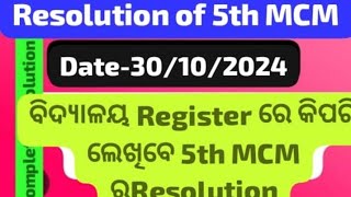 Resolution of 5th MCM Date 30102024 [upl. by Mundy]