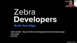 Zebra DevTalk  Tips and Tricks for Developing Environmental Sensors Apps  Zebra [upl. by Htebesile576]