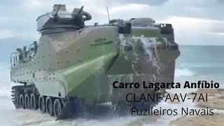 CLAnf AAV7AI  Carro Sobre Lagarta Anfíbio Do Corpo de Fuzileiros Navais da Marinha Do Brasil [upl. by Airotna]