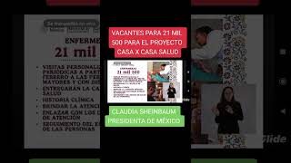 Regístrate para la vacante de 21500 enfermeras Claudia sheinbaum pardo presidente de México [upl. by Ardried]