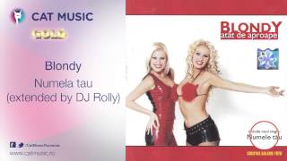 Blondy  Numele tau extended by DJ Rolly [upl. by Adiuqal]