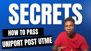 How to Prepare and Pass UNIPORT Post UTME Exam 2024 [upl. by Emawk828]