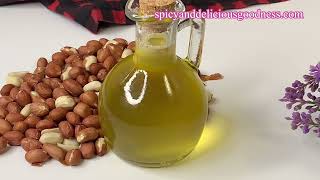 PEANUT OIL  HOW TO MAKE 100 PURE GROUNDNUT OIL AT HOME  2 METHODS  SpicyDeliciousGoodness [upl. by Nnylrebma]