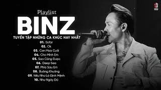 BINZ  Sofar Cho Mình Em OK Sao Cũng Được  Những Bài RAP BUỒN Hay Nhất Của BINZ [upl. by Katti]