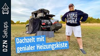 Dachzelt Camper mit genialer Heizungskiste  DZN Setup VW Touareg mit James Baroud Evasion XXL [upl. by Brunella]