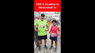 ORR 3 Panathur to Maratahalli [upl. by Bennion]