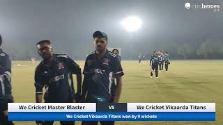 Live Cricket Match  We Cricket Master Blaster vs We Cricket Vikaarda Titans  15Nov24 0355 PM 2 [upl. by Gretta]