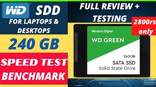 WD SSD 240 GB SPEED TEST  BENCHMARK  HONEST REVIEW  2 YEARS USE [upl. by Eiramrefinnej110]